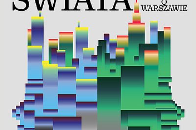 Cezary Duchnowski's "The Best City in the World: An Opera About Warsaw", with a libretto by Beniamin M. Bukowski after Grzegorz Piątek's novel, received its world premiere at the Polish National Opera in Warsaw.